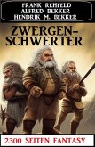Zwergenschwerter: 2300 Seiten Fantasy (eBook, ePUB)