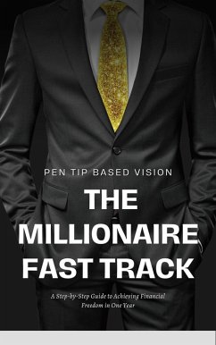 The Millionaire Fast Track (eBook, ePUB) - S, Santhosh V