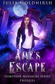 Amy's Escape (Gemstone Massacre series prequel, #0) (eBook, ePUB)