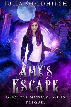 Amy's Escape (Gemstone Massacre series prequel, #0) (eBook, ePUB) Cover Amy's Escape (Gemstone Massacre series prequel, #0) (eBook, ePUB)