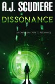 Dissonance: A companion to the thriller RESONANCE (Relentless Suspense) (eBook, ePUB)