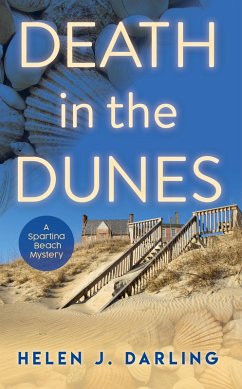Cover Death in the Dunes (A Spartina Beach Mystery, #1) (eBook, ePUB)