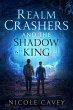 Realm Crashers and the Shadow King... - Bild 1