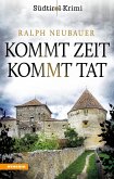 Kommt Zeit kommt Tat / Südtirolkrimi Bd.5