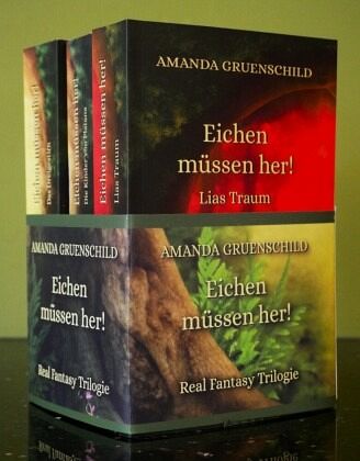 Eichen müssen her! - Trilogie Eichen müssen her! - Trilogie