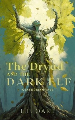 Cover The Dryad and the Dark Elf (eBook, ePUB)