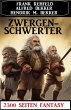 Zwergenschwerter: 2300 Seiten Fantasy... - Bild 1