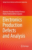 Electronics Production Defects and Analysis