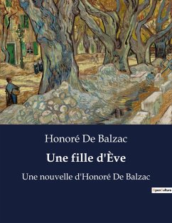 Une fille d'Ève - Balzac, Honoré de