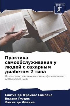 Praktika samoobsluzhiwaniq u lüdej s saharnym diabetom 2 tipa - de Frejtas Sampajo, Sintiq;Guädes, Vilani;de Fatima, Lüsiq