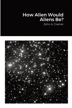 How Alien Would Aliens Be? - Cramer, John