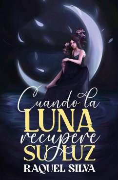 Cover Cuando la luna recupere su luz