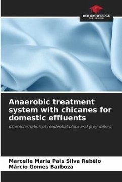 Anaerobic treatment system with chicanes for domestic effluents - Maria Pais Silva Rebêlo, Marcelle;Gomes Barboza, Márcio