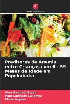 Preditores de Anemia entre Crianças com 6 - 59 Meses de Idade em Popokabaka - Baloji, Alex-Raphaël;Lusamba, Paul Samsom;Ingunn, Marie