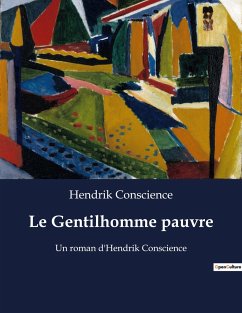 Le Gentilhomme pauvre - Conscience, Hendrik