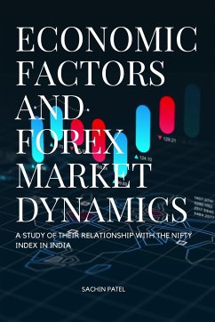 Economic Factors and Forex Market Dynamics A Study of their Relationship with the Nifty Index in India - Sachin, Patel