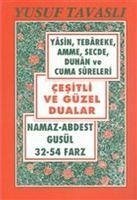 Abdest Namaz Secilmis Dualar Dergi Boy - Tavasli, Yusuf