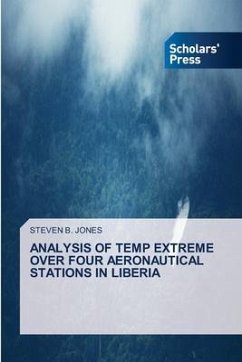 ANALYSIS OF TEMP EXTREME OVER FOUR AERONAUTICAL STATIONS IN LIBERIA - JONES, STEVEN B.