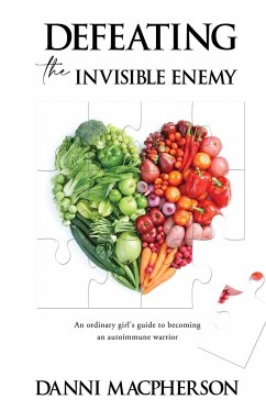 Defeating the Invisible Enemy - Macpherson, Danni