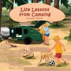 Life Lessons from Camping - Mitchell, Becker