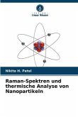 Raman-Spektren und thermische Analyse von Nanopartikeln