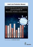 Salud mental en la pandemia por la COVID-19 : recorridos, tránsitos y encrucijadas Salud mental en la pandemia por la COVID-19 : recorridos, tránsitos y encrucijadas