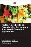 Facteurs prédictifs de l'anémie chez les enfants âgés de 6 à 59 mois à Popokabaka