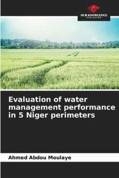 Evaluation of water management performance in 5 Niger perimeters - Abdou Moulaye, Ahmed