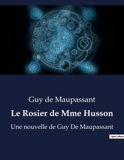 Le Rosier de Mme Husson - Maupassant, Guy de