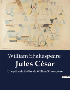 Jules César - Shakespeare, William