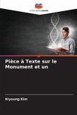 Pièce à Texte sur le Monument et un