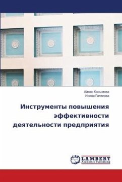 Instrumenty powysheniq äffektiwnosti deqtel'nosti predpriqtiq - Kasymowa, Ajzhan;Gatilowa, Irina