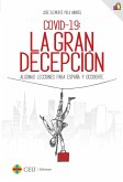COVID-19: la gran decepción COVID-19: la gran decepción
