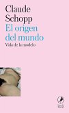 El origen del mundo El origen del mundo