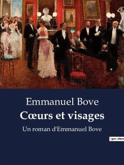 C¿urs et visages - Bove, Emmanuel