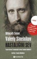 Hastaligini Sev - Bilincalti Sirlari - Sinelnikov, Valeriy