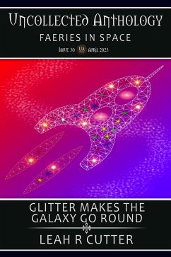 Glitter Makes the Galaxy Go 'Round (eBook, ePUB) - Cutter, Leah R