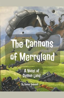 The Cannons of Merryland - Sokoloff, Daniel