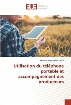 Utilisation du téléphone portable et accompagnement des producteurs - GUIDI, Ahouefa Anen Jesrose