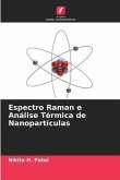 Espectro Raman e Análise Térmica de Nanopartículas