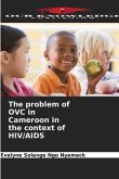 The problem of OVC in Cameroon in the context of HIV/AIDS