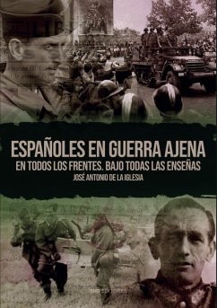 Españoles en guerra ajena Españoles en guerra ajena