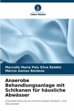 Anaerobe Behandlungsanlage mit Schikanen für häusliche Abwässer - Maria Pais Silva Rebêlo, Marcelle;Gomes Barboza, Márcio