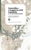 Costa Rica y la guerra civil española Costa Rica y la guerra civil española