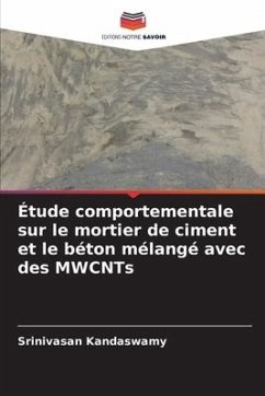 Étude comportementale sur le mortier de ciment et le béton mélangé avec des MWCNTs - Kandaswamy, Srinivasan