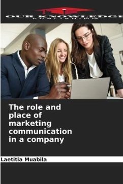 The role and place of marketing communication in a company - Muabila, Laetitia