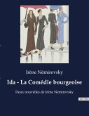 Ida - La Comédie bourgeoise