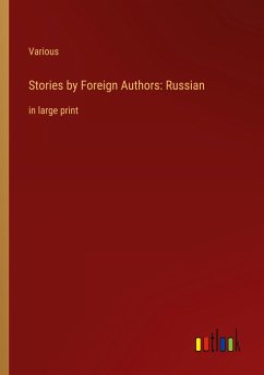 Stories by Foreign Authors: Russian