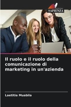 Il ruolo e il ruolo della comunicazione di marketing in un'azienda - Muabila, Laetitia