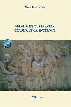 Cover Manumissio. Libertas. Census. Civis. Incensus
